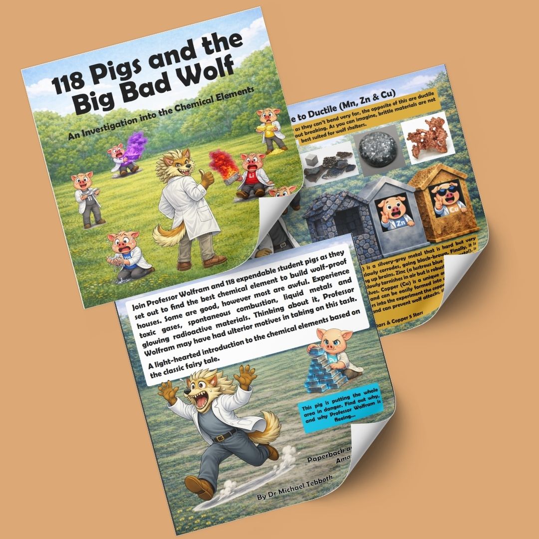 118 Pigs and the Big Bad Wolf: An investigation into the chemical elements by Dr Michael Tebboth