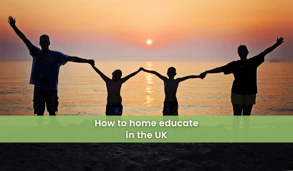 How to home educate in the UK How to home educate in the UK