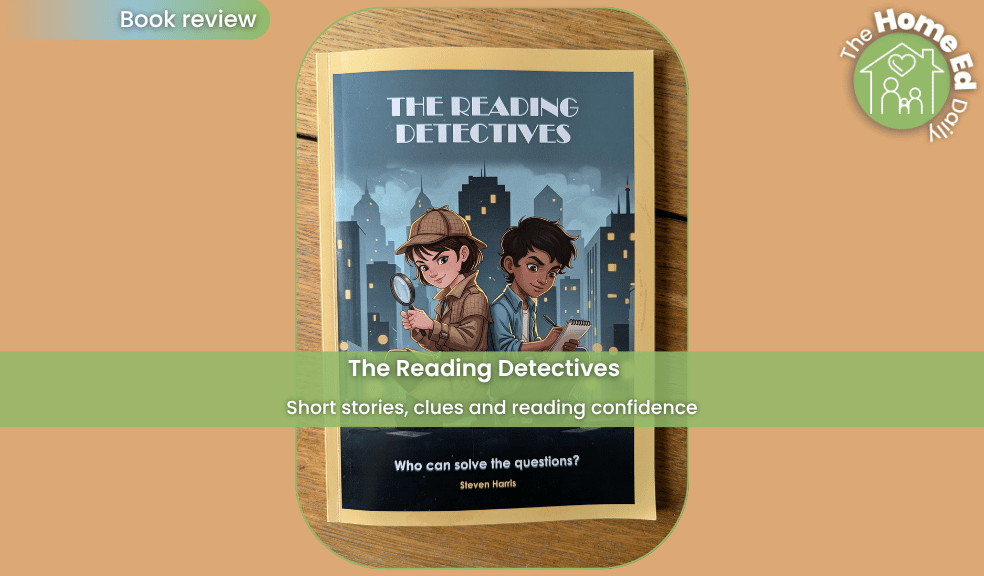 A Home Ed Daily review of The Reading Detectives by Steven Harris