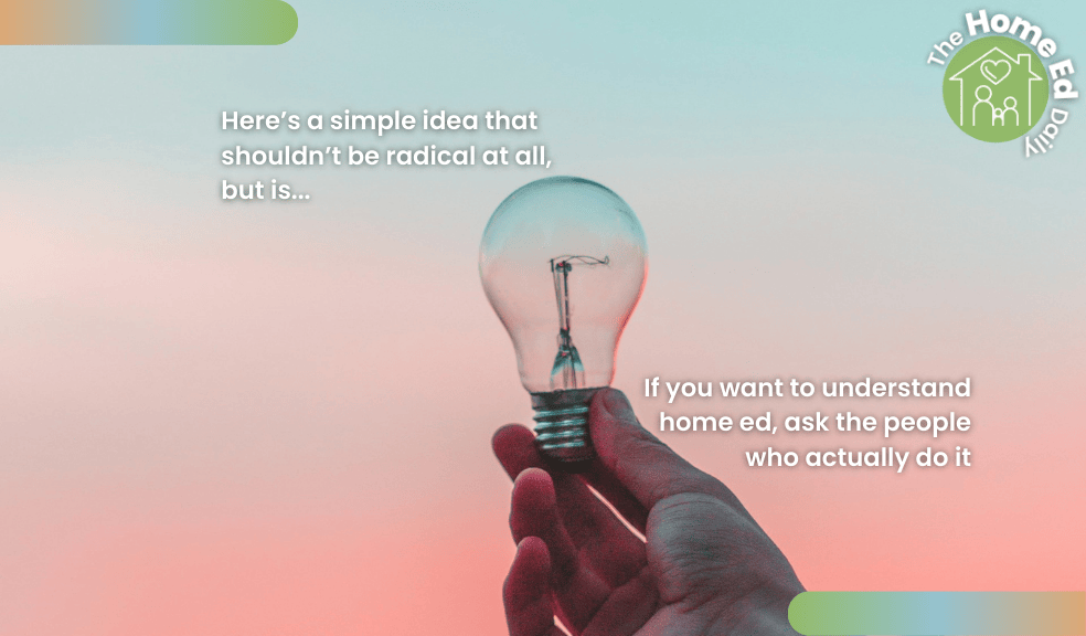 Why home educators must help shape national policy: lived experience matters