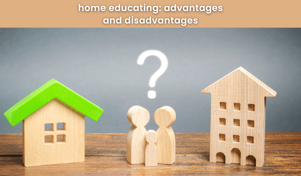 home schooling advantages and disadvantages home schooling advantages and disadvantages