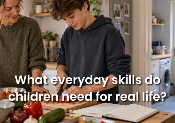 Life skills for children and teenagers: practical ideas by age