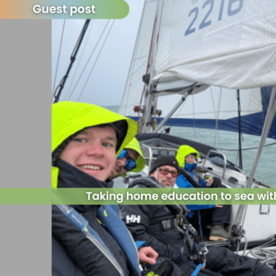Sailing experiences for home educated teens with Morning Star Trust