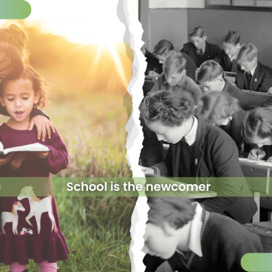 School is the newcomer: why children learn best outside the classroom